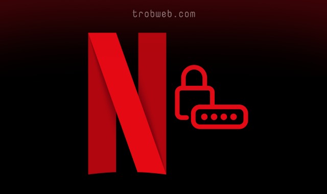 Comment changer le mot de passe de votre compte Netflix