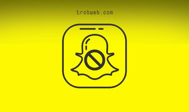 كيفية حظر أو إلغاء حظر شخص على snapchat