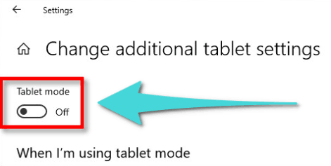 Comment activer ou désactiver le mode tablette dans Windows 10 des paramètres