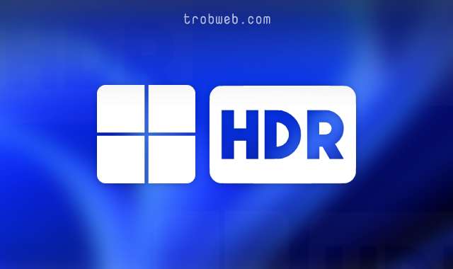 تمكين HDR في Windows 11