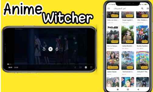 تطبيق Anime Witcher